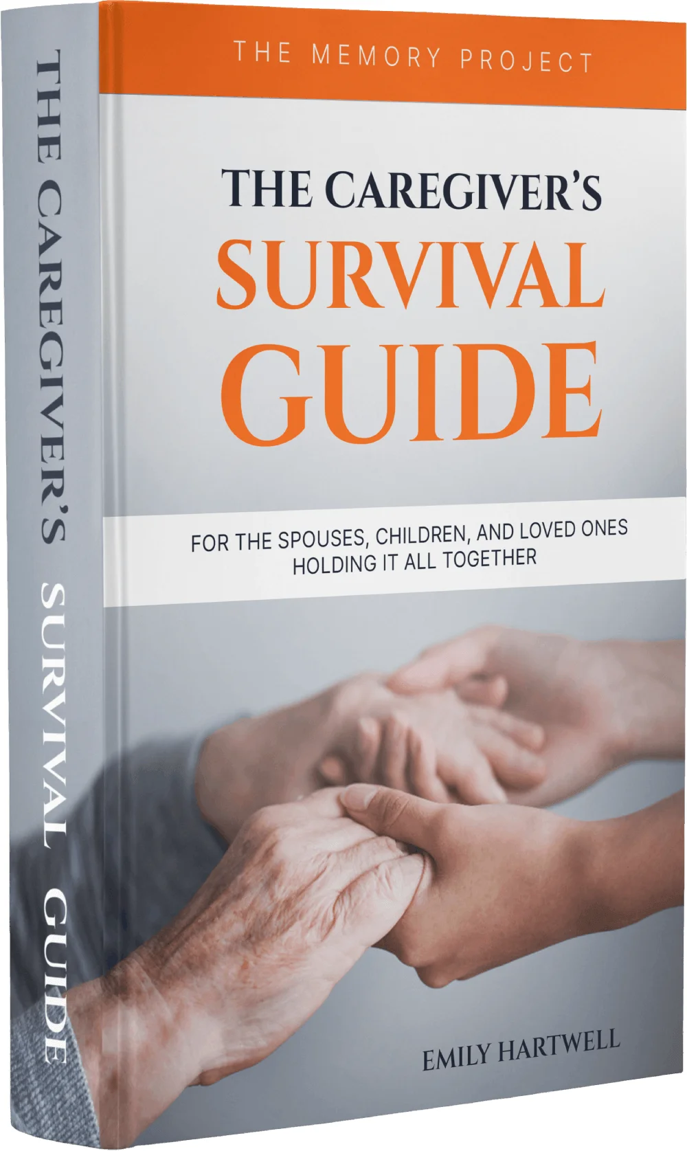 The Caregiver's Survival Guide